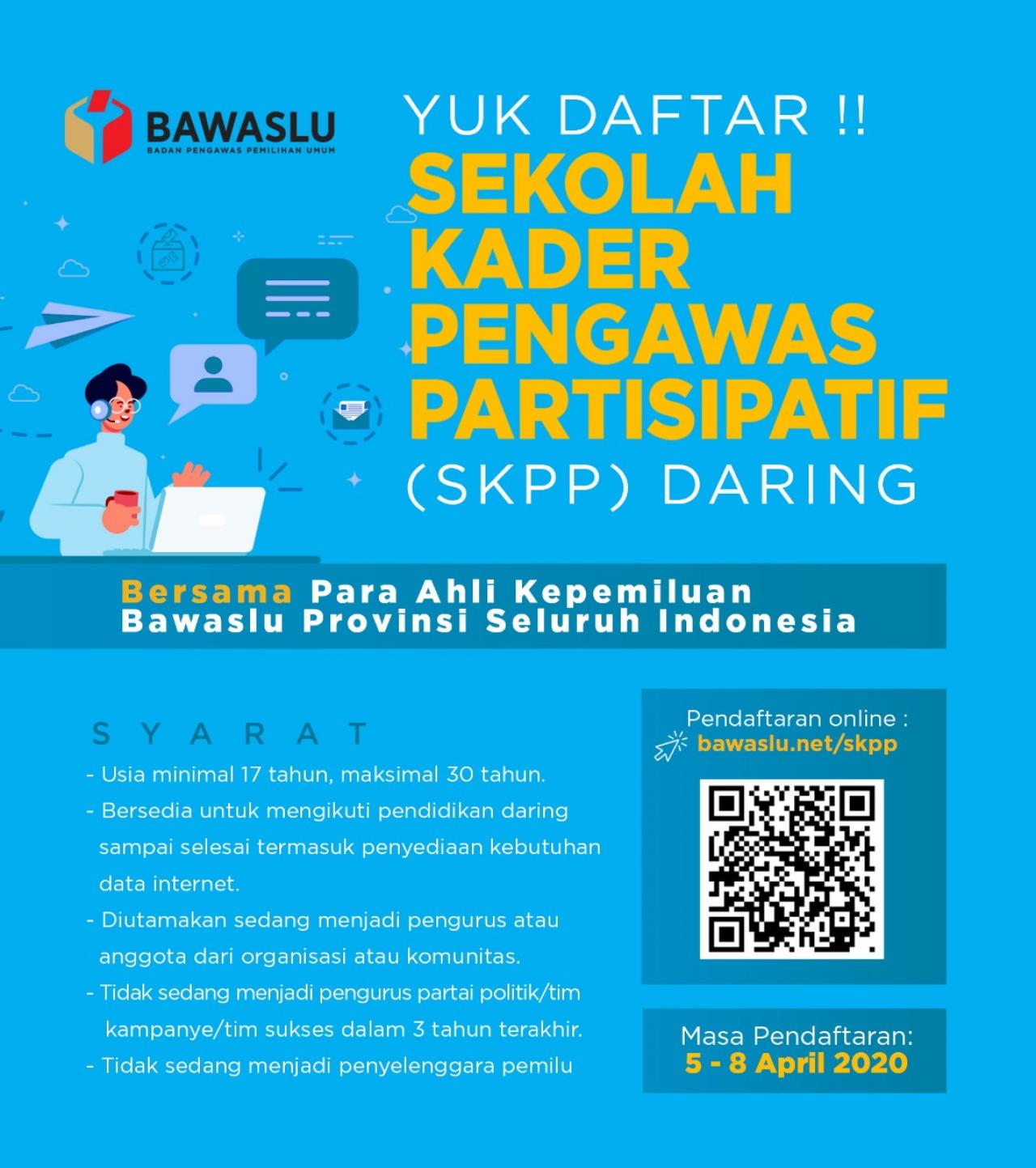 BAWASLU Membuka Sekolah Kader Pengawas Partisipatif (SKPP) Daring