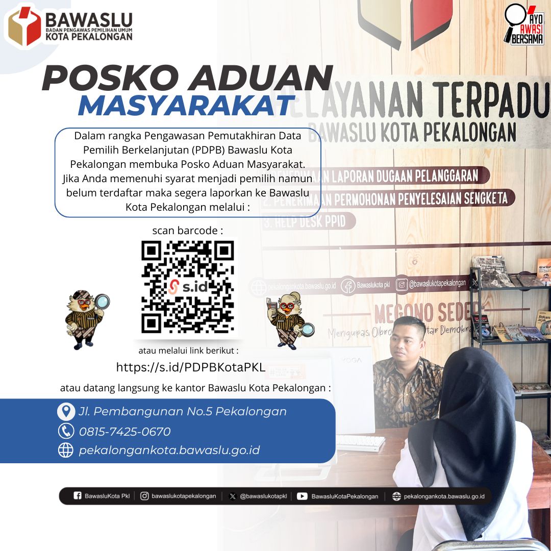 postingan posko aduan masyarakat terkait Pemutakhiran Data Pemilih Berkelanjutan (PDPB) di Media Sosialnya Bawaslu Kota Pekalongan