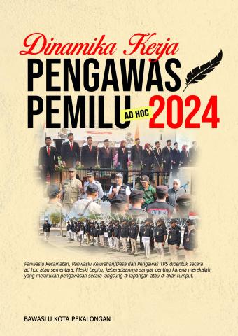 Cover Buku Dinamika Kerja Pengawas Pemilu Adhoc 2024