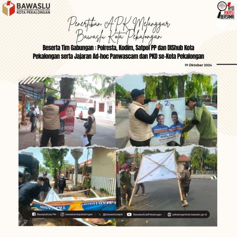 penertiban APK melanggar di Kecamatan Pekalongan Selatan