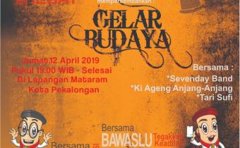 Yuk Ramaikan Gelar Budaya 2019 Bawaslu Kota Pekalongan