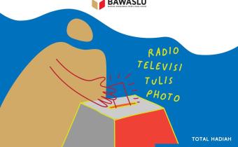 Ayo Ikuti Lomba Karya Jurnalistik Pengawasan Pemilu 2019 Bawaslu