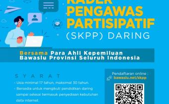 BAWASLU Membuka Sekolah Kader Pengawas Partisipatif (SKPP) Daring